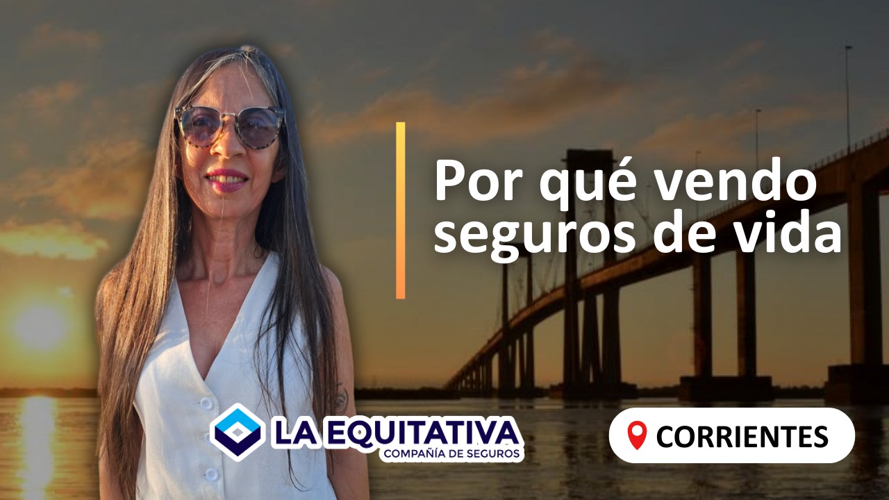 Otra de las colegas a la cual conocimos fue Marita Rivero, otra especialista en los seguros de vida, quien nos contó de su elección para operar con dedicación exclusiva en esta clase de coberturas y de su elección de La Equitativa Seguros.